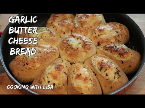 Garlic Butter Cheese Bread Recipe || Cooking with Lisa - YouTube