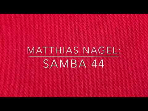 Matthias Nagel: Samba 44 - YouTube