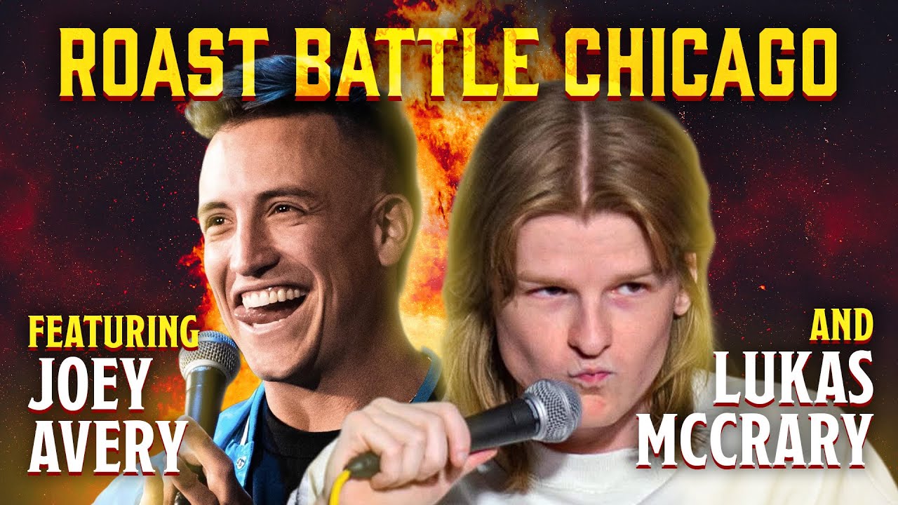 Roast Battle w/ Joey Avery and Lukas McCrary | Roast Battle Chicago Ep. 46