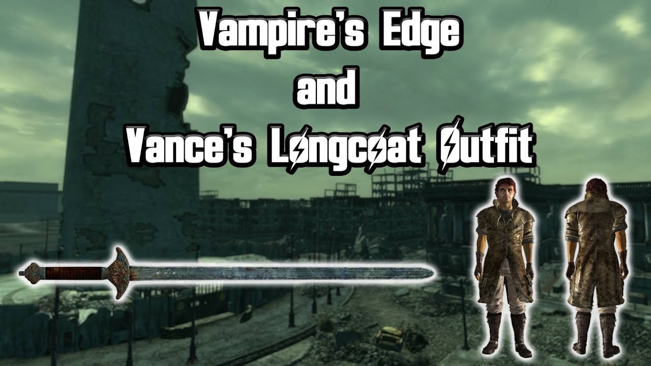 Fallout 3: Unique Items Guide #31 - Vampire's Edge and Vance's Longcoat Outfit