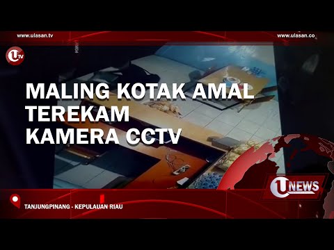 DETIK DETIK MALING KOTAK AMAL TEREKAM KAMERA CCTV | U-NEWS