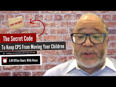 The Secret Code To Use To Make Sure a Child Is Not Removed From Your Home!