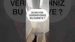 20 Milyonluk Dairedenin Hali Hakkında Ne Düşünüyorsunuz ? Şaat Serhatphr