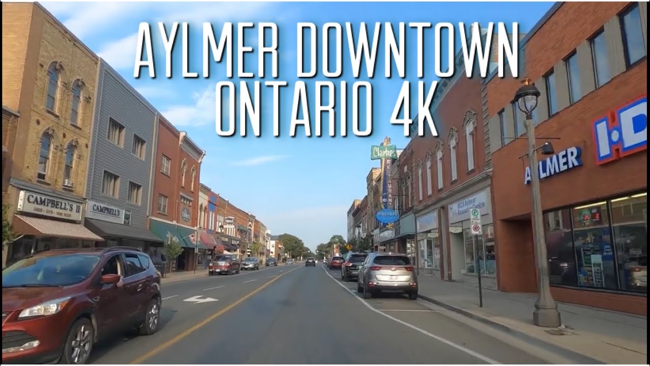 Aylmer Ontario Canada 4K YouTube
