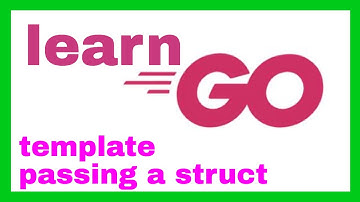 Struct to Template Golang