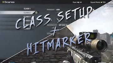 SoaR Scares: COD: Ghosts Class Setup + Random hitmarker