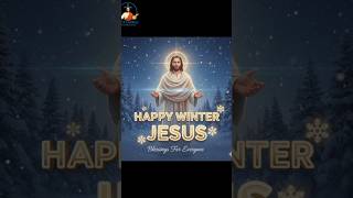 Happy Winter ❄️ | Winter Prayer 🙏 | Jesus Bless You &amp; Your Family 🌨️#shorts #viral #jesus #trending