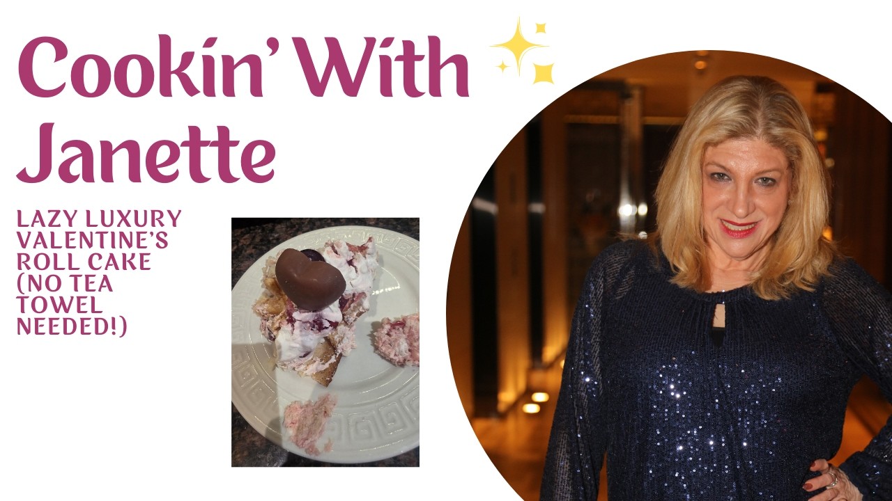 Cookin' With Janette - Lazy Luxury Valentine’s Roll Cake (No Tea Towel Needed!)