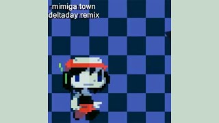 deltaday - mimiga town remix (audio)