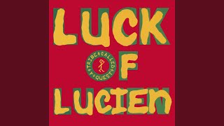Luck Of Lucien (Edit)