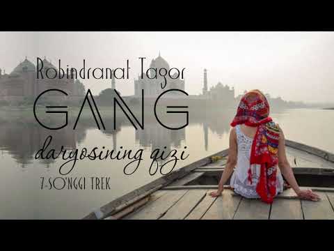 Audio kitob | Gang daryosining qizi 7-so‘nggi trek | Robindranat Tagor