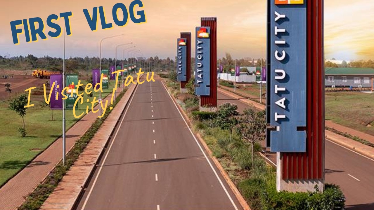 Day in My Life in Nairobi 🇰🇪 | Kenya Vlog - Tatu City Tour & Real Talk