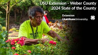 USU Extension - Weber County - 2024 State of the County
