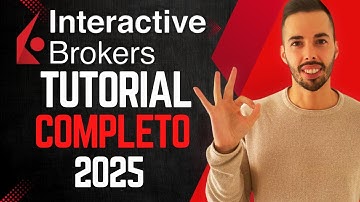 La GUÍA DEFINITIVA de INTERACTIVE BROKERS en ESPAÑOL✅ TUTORIAL COMPLETO IBRK 2025