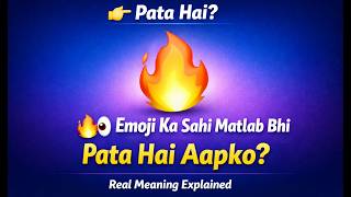 What is the meaning of 🔥 Fire Emoji in Hindi #FireEmoji