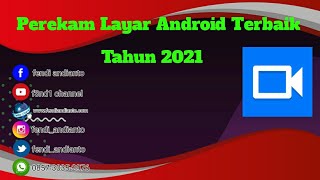 Perekam Layar Android Terbaik Tahun 2021 screenshot 1