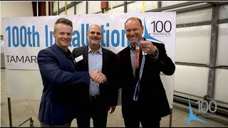 Tamarack Aerospace 100th Installation