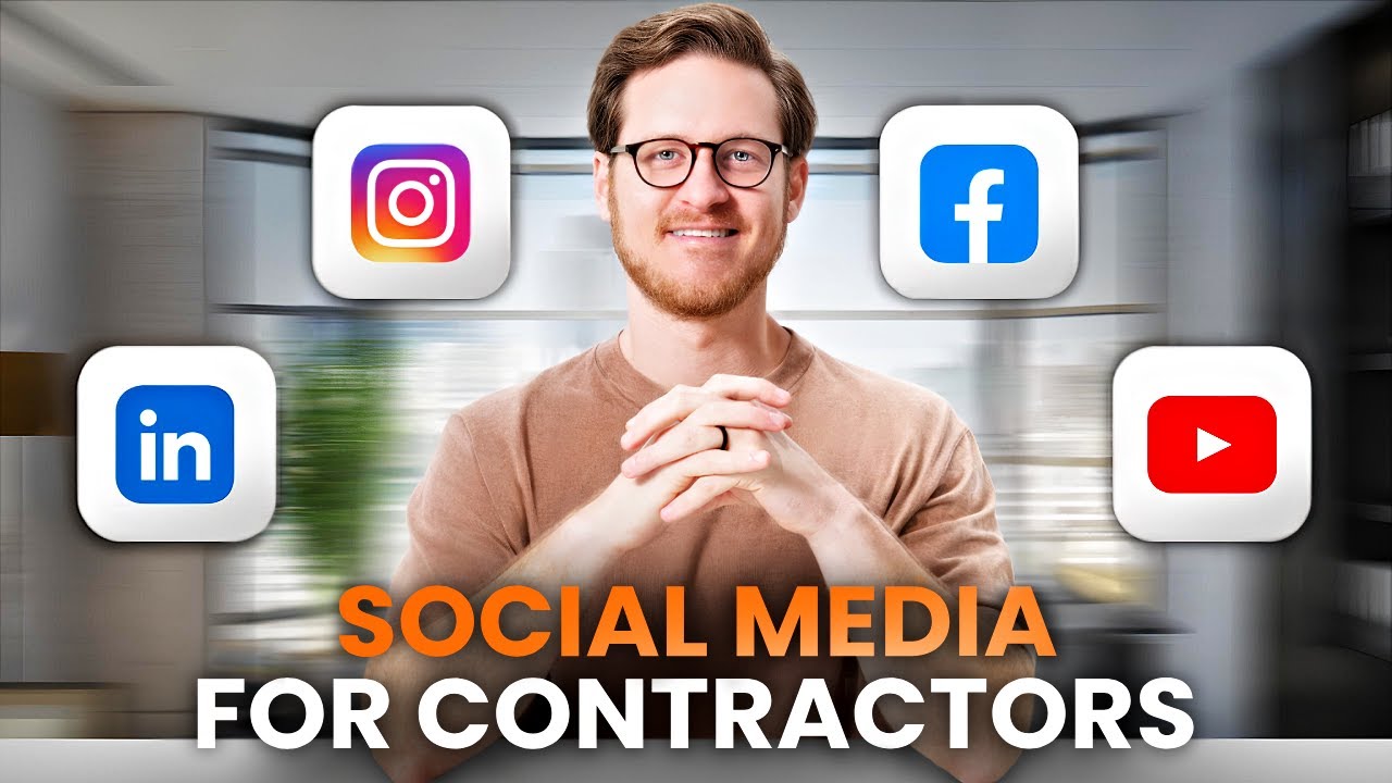 The Contractor's Guide To Social Media...to actually get clients