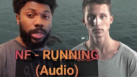 NF - RUNNING (Audio) REACTION VIDEO