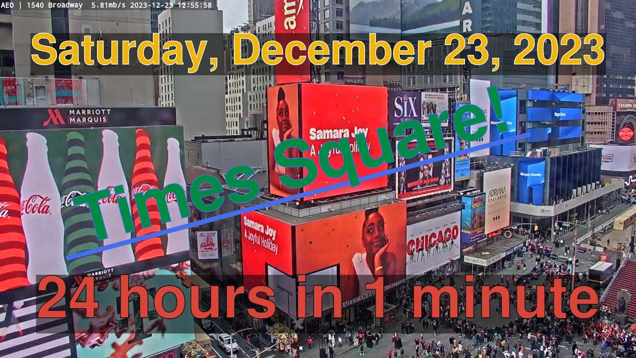 Times Square Daily Timelapse: [12-23-2023] New York City #timelapse # ...