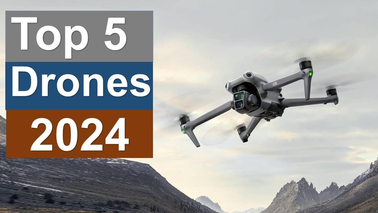 Best Drones on The Market in 2024 | Top 5 Best Drones 2024 - YouTube