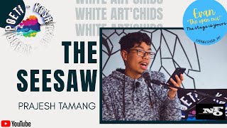 The Seesaw || Prajesh Tamang || Storytelling || Darjeeling || Kurseong