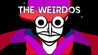 Incredibox Mod #2 - The Tomfoolery Mix "The Weirdos"