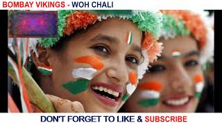 Bombay Vikings - Woh Chali _SA INDIAN CHUTNEY_