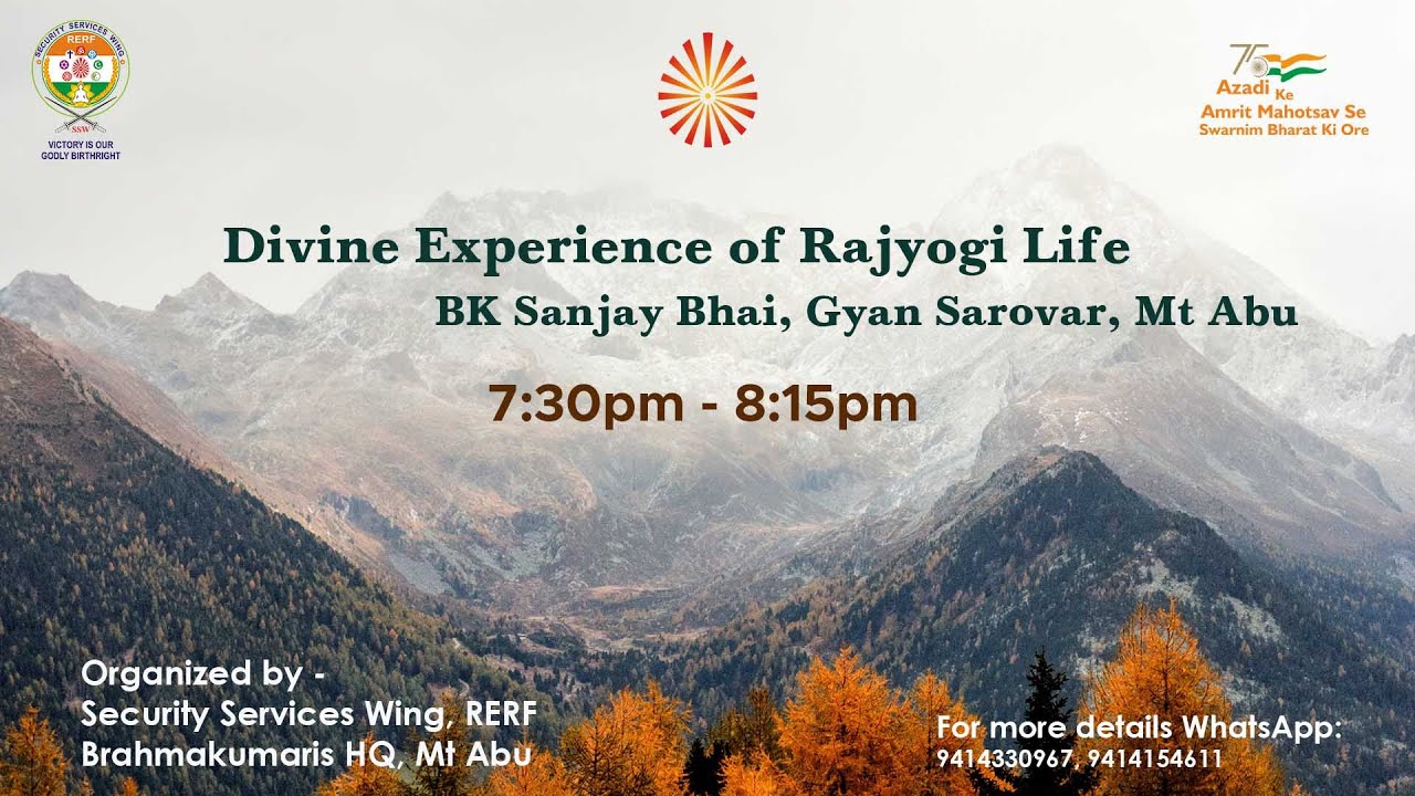 05 FEB, 07.35 PM II DIVINE EXPERIENCE OF RAJYOGI LIFE II BK SANJAY BHAIJI, GS (SPARC)