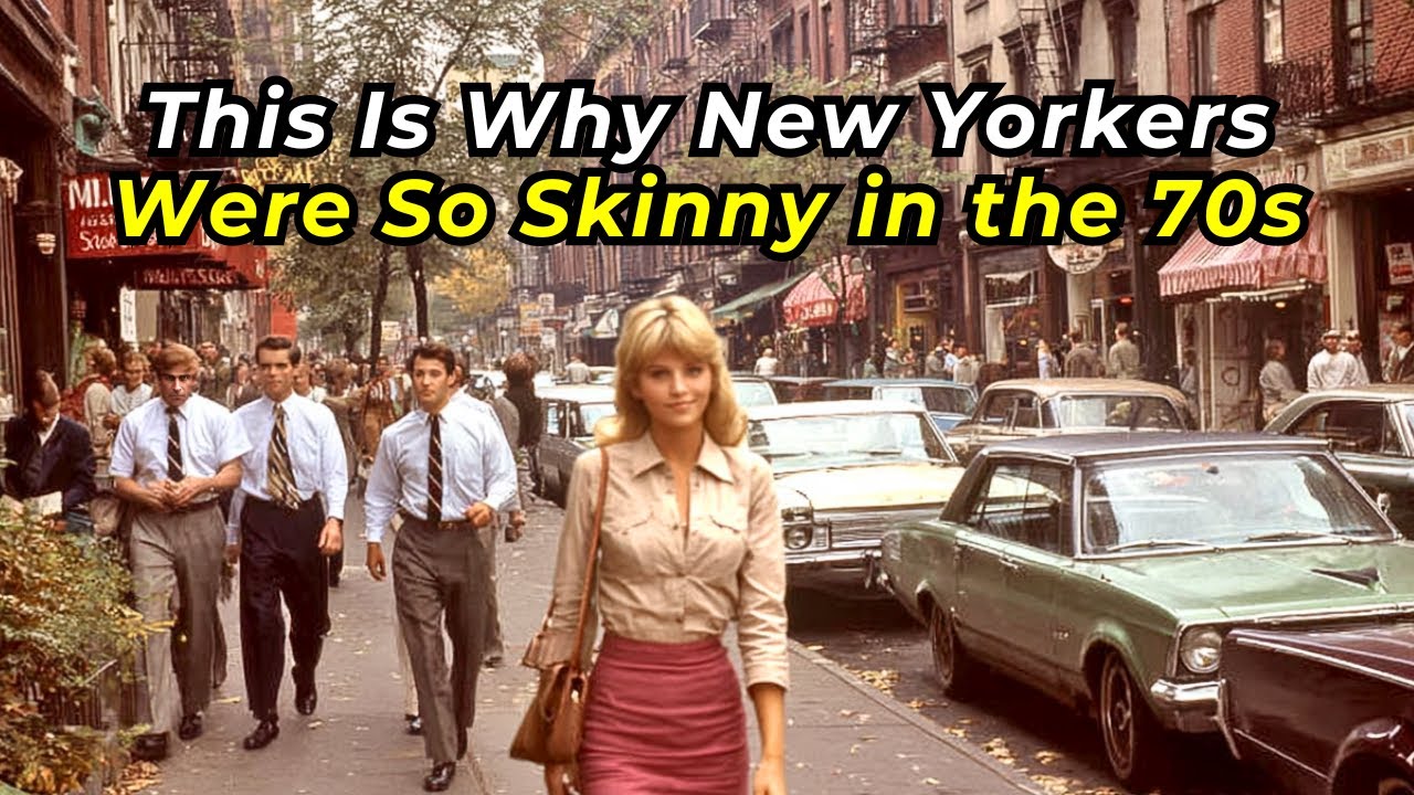 Why New Yorkers Were So Slim in the 1970s (The Truth Will Surprise You)