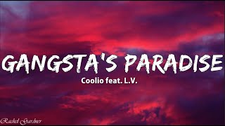 Coolio - Gangsta&#39;s Paradise feat. L.V. (Lyrics)