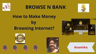 BrowseN Bank Review and Demo | How to Get Paid for Browsing | Browse Internet and Automate Income