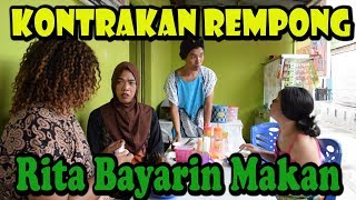 RITA BAYARIN MAKAN| KONTRAKAN REMPONG EPISODE 79