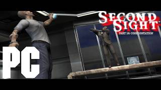 Second Sight Playthrough (PC) PART 16/17: CONFRONTATION