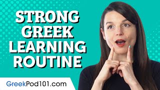 The 2 Minute Hack for a Strong Greek Learning Routine