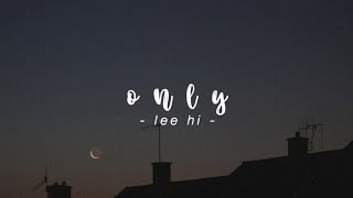 only - lee hi but you're on a rooftop on a rainy night, thinking about the old memories