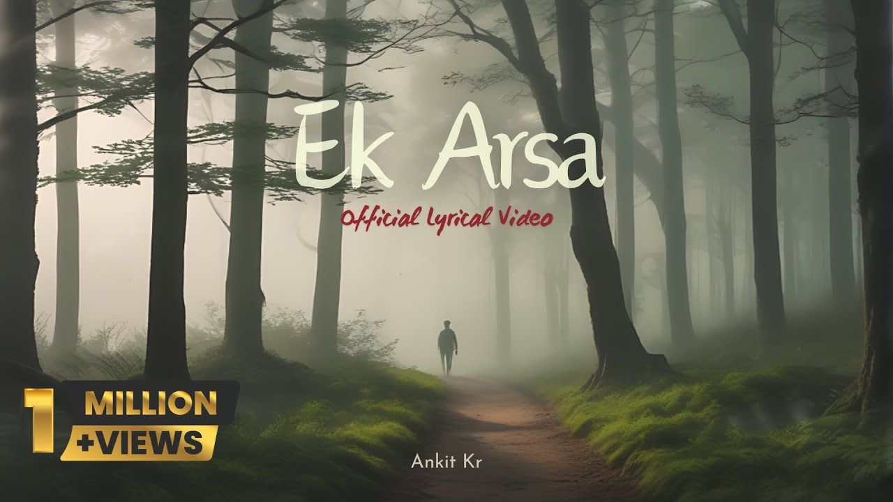 Download EK ARSA | Ankit Kr | Official Lyrical Video MP3