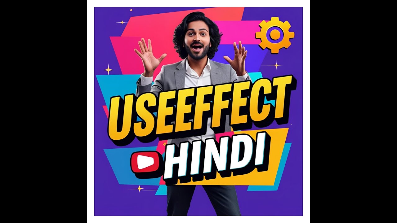 React useEffect Explained in Hindi 🔄 | API Call, Cleanup & Dependency ...