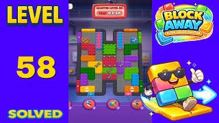 Block Away – Level 58 | Walkthrough Fast & Clean Solution