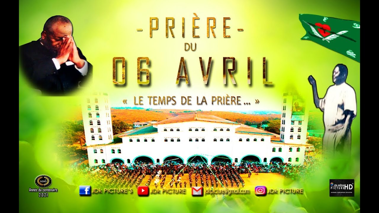 PRIRE DU 06 AVRIL 2024 PRIRE KIMBANGUISTE OFFICIELLE LAISSE PAR PAPA DIANGIENDA KUNTIMA JOSEPH