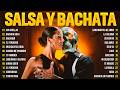 Mix Salsa Y Bachata Lo Mejor - Daddy Yankee, Marc Anthony, Romeo Santos, Prince Royce, Shakira Y Más