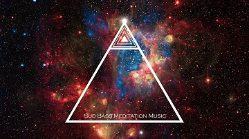 Sub Bass Relaxing Music - Music for Positive Energy, Reiki Sleep Meditation