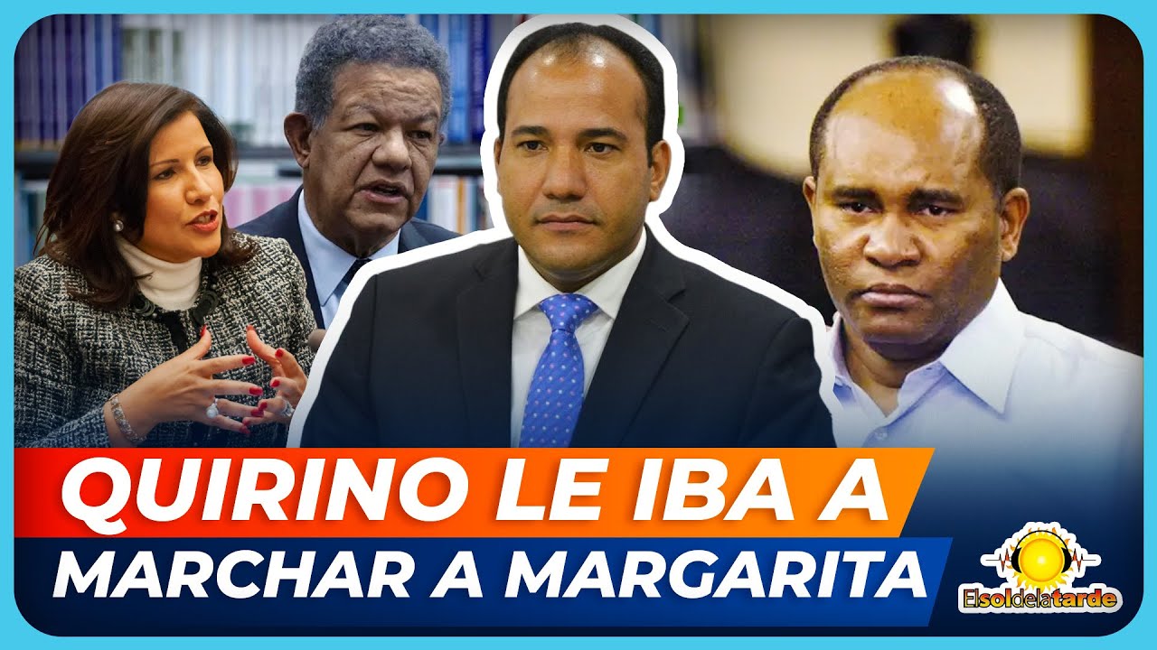 Salvador Holguín revela Quirino iba a marcharle a Margarita Cedeño