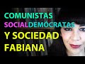 Comunistas, socialdemócratas y Sociedad Fabiana. FORJA 209