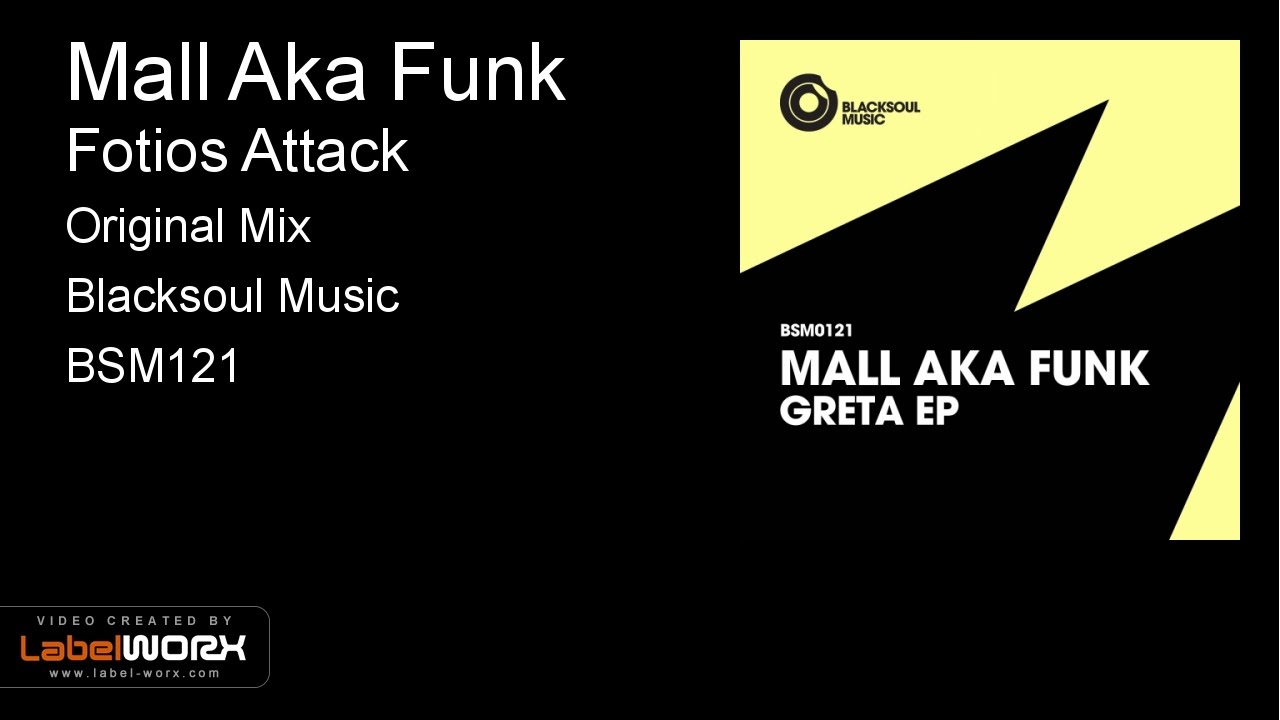 Tonton Mall Aka Funk - Fotios Attack (Original Mix) di YouTube Tonton Mall Aka Funk - Fotios Attack (Original Mix) di YouTube
