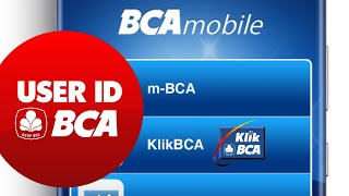 Cara Melihat User ID BCA Melalui m Banking BCA Mobile