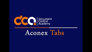 Session 1 - Part 3/4 Aconex tabs