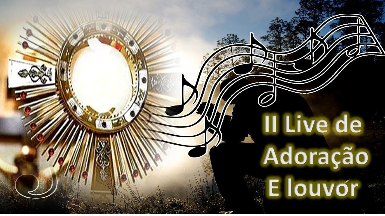 ii-live-de-adora-o-e-louvor-youtube