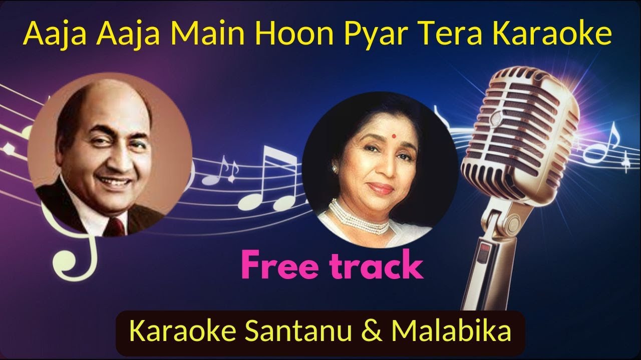 Aaja Aaja Main Hoon Pyar Tera Karaoke with Scrolling Lyrics