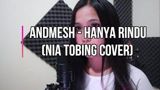 Andmesh - Hanya Rindu ( Nia Tobing Cover ) chords